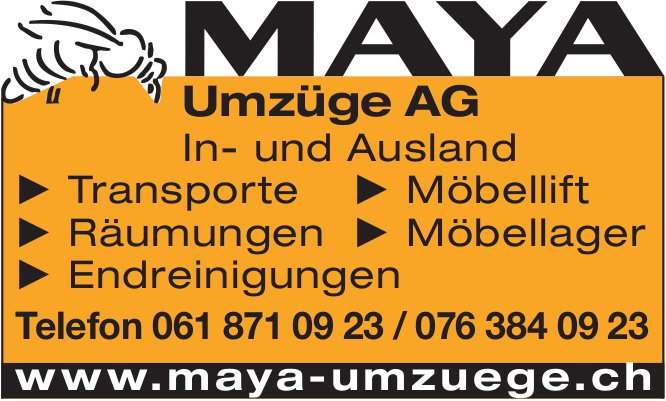 Maya Umzüge AG - In- und Ausland