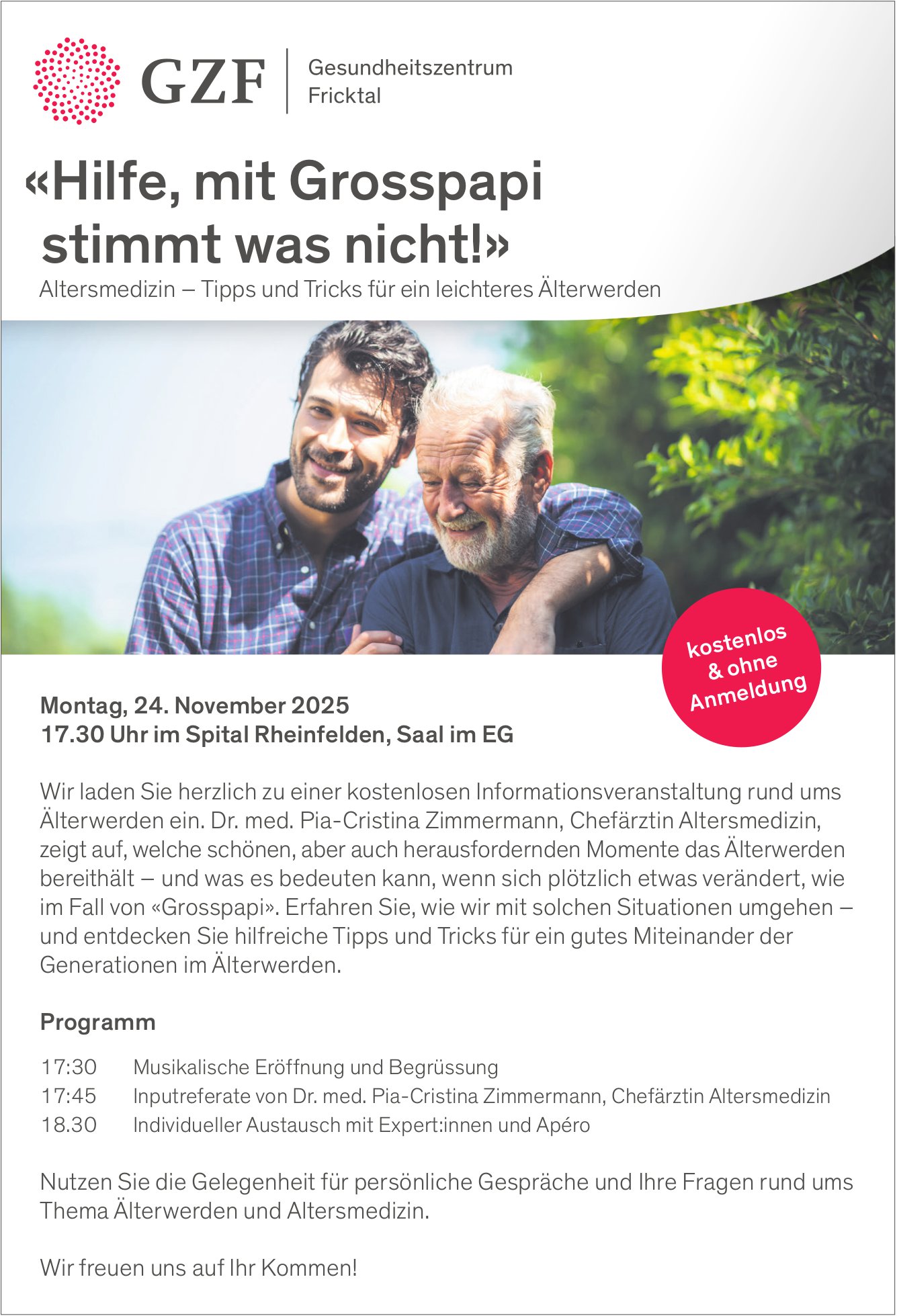 «Hilfe, mit Grosspapi stimmt was nicht!» Altersmedizin–Tipps und Tricks für ein leichteres Älterwerden, 24. November, Spital Rheinfelden
