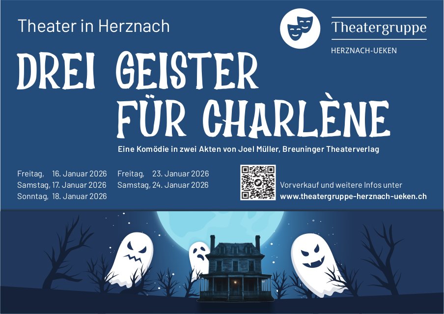 Drei Geister für Charlène, 16. - 24. Januar, Theater in Herznach