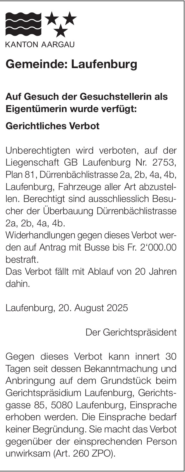 KANTON AARGAU, Laufenburg - Gerichtliches Verbot