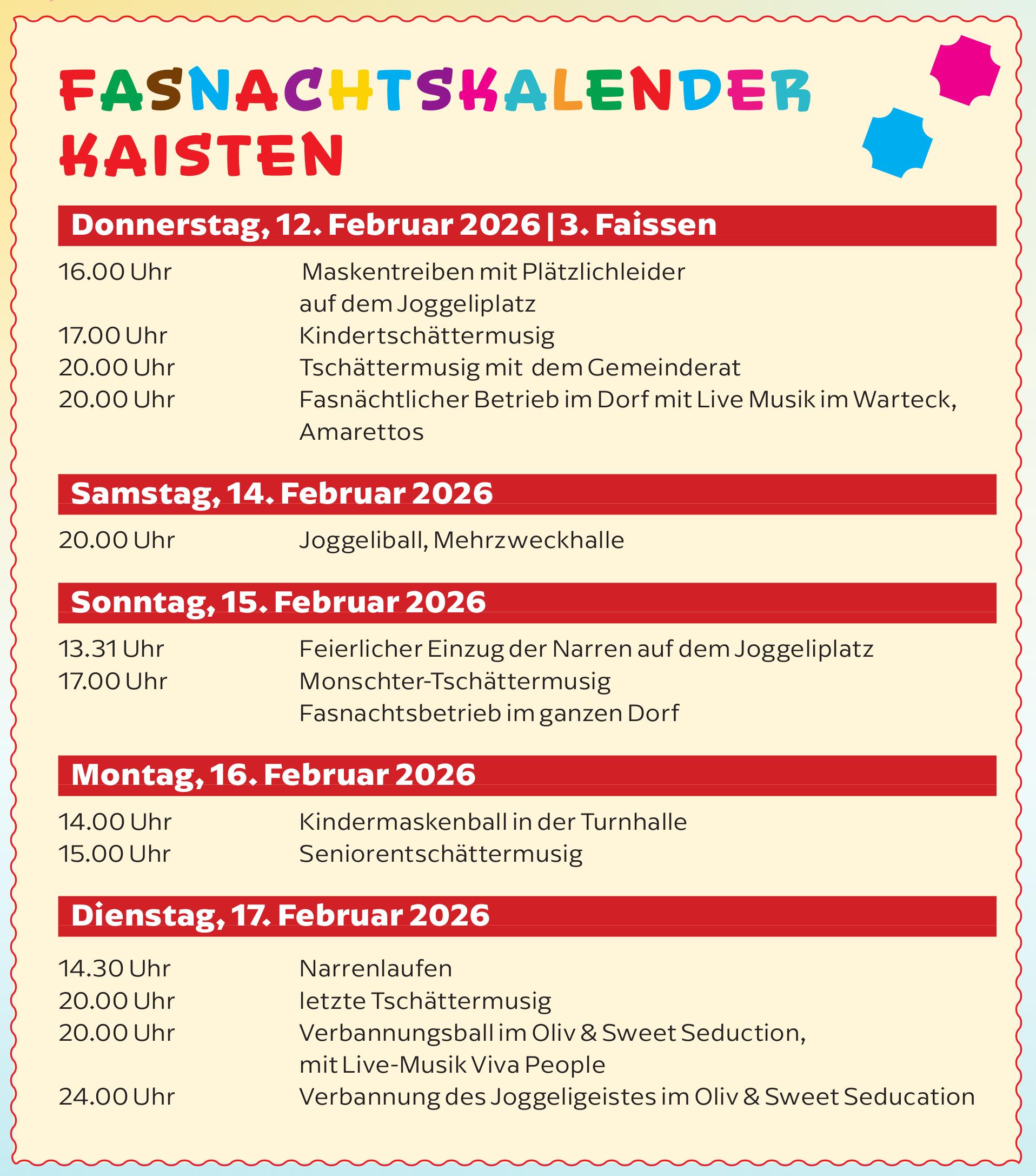 FASNACHTSKALENDER KAISTEN, 12. - 17. Februar