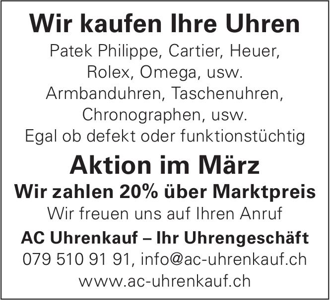 AC Uhrenkauf - Aktion im März - Wir kaufen Ihre Uhren