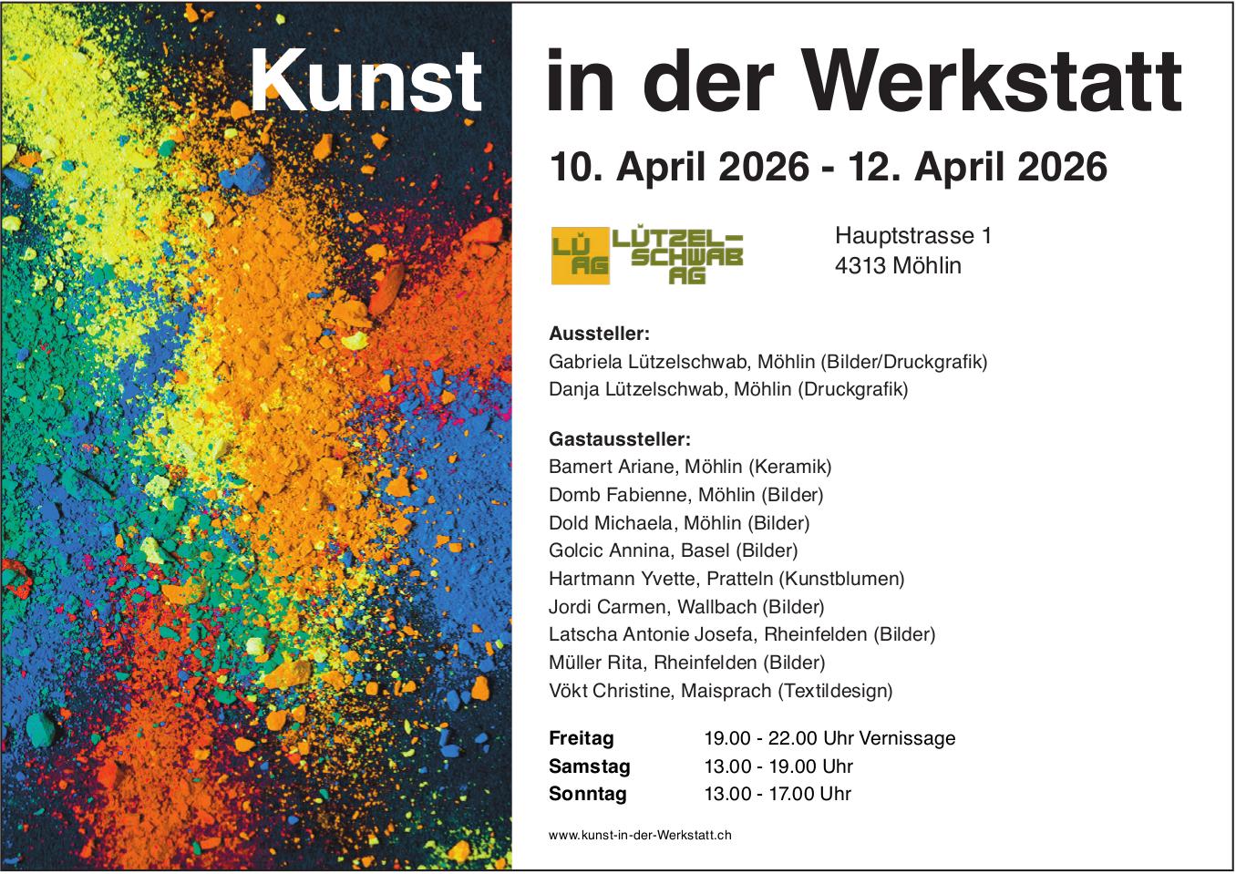 Kunst in der Werkstatt, 10. - 12. April, Möhlin