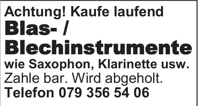 Kaufe laufend Blas- / Blechinstrumente, zu kaufen gesucht