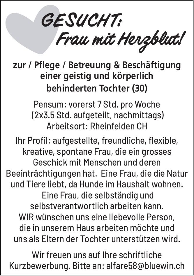 Frau mit Herzblut!, Rheinfelden, gesucht