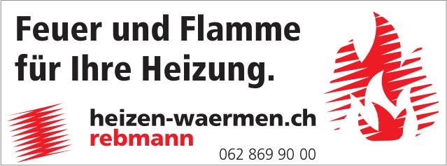 Rebmann - Feuer und Flamme für Ihre Heizung.