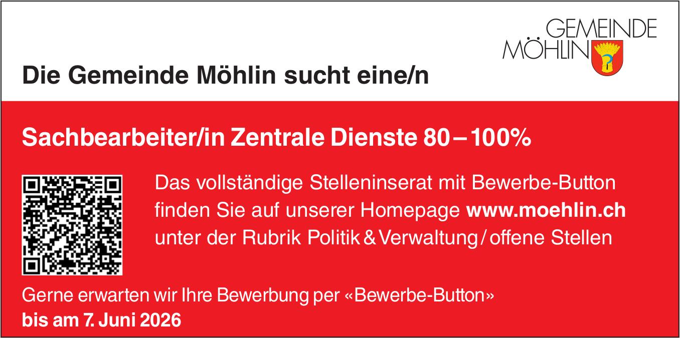 Sachbearbeiter/in Zentrale Dienste 80–100%, Gemeinde Möhlin, Gesucht