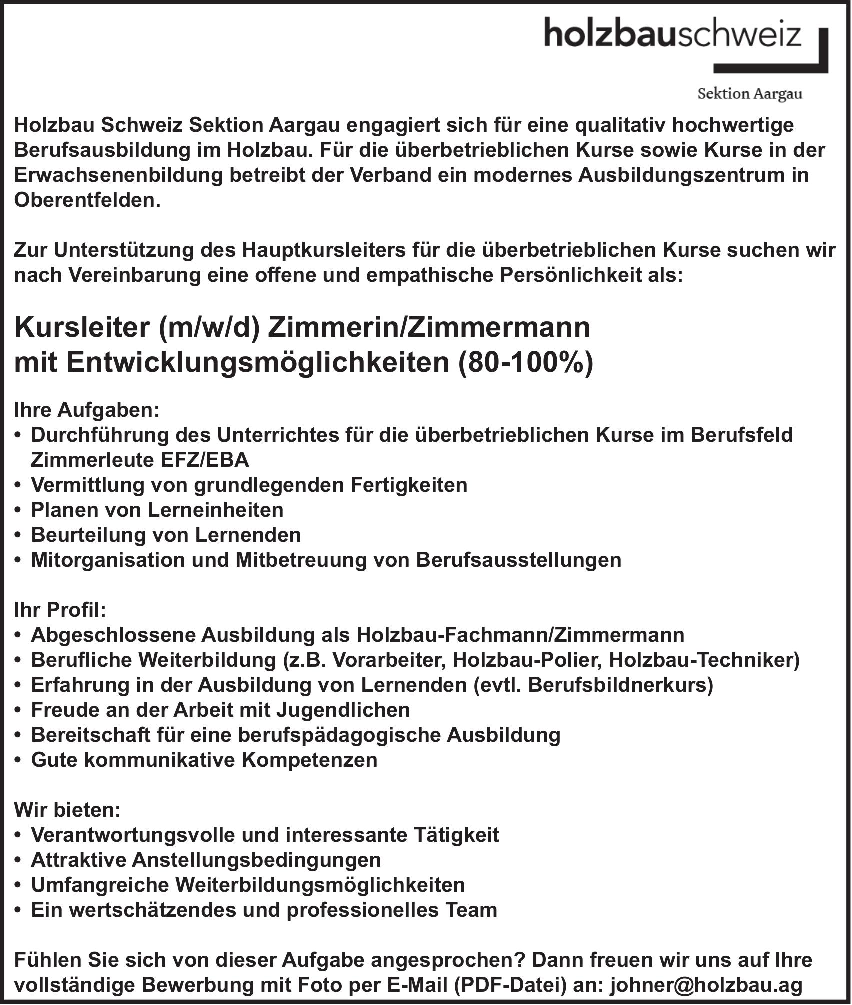 Kursleiter (m/w/d) Zimmerin/Zimmermann mit Entwicklungsmöglichkeiten (80-100%), Holzbau Schweiz Sektion Aargau, gesucht