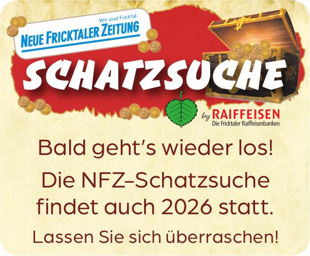 Neue Fricktaler Zeitung, Die NFZ-Schatzsuche findet auch 2026 statt.