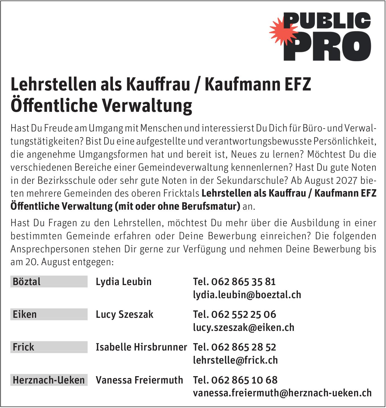 Lehrstellen als Kauffrau / Kaufmann EFZ Öffentliche Verwaltung, PUBLIC PRO, Bözstal, Gesucht