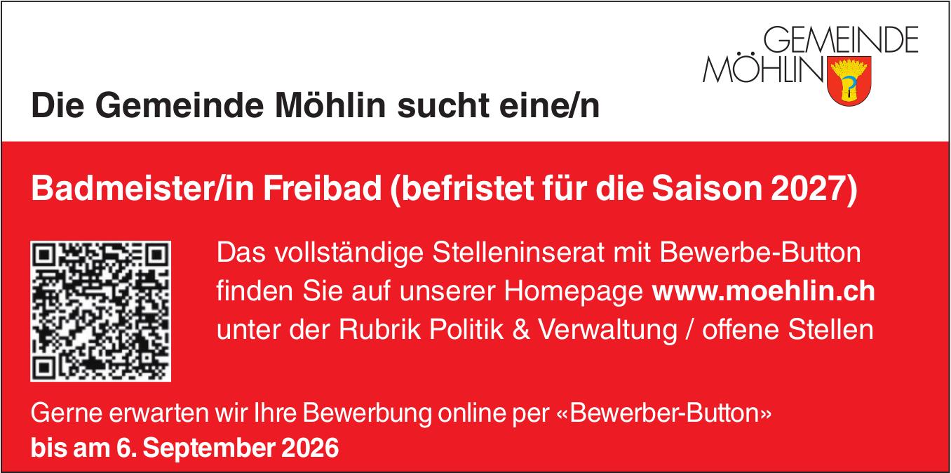 Badmeister/in Freibad (befristet für die Saison 2027), Gemeinde Möhlin, Gesucht
