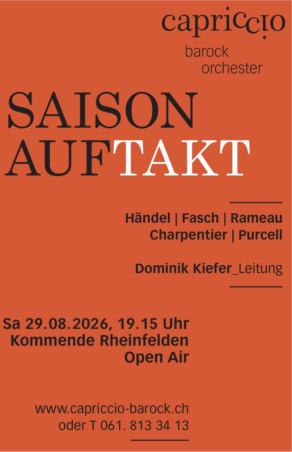 Saison Auftakt, 29. August, Kommende Rheinfelden