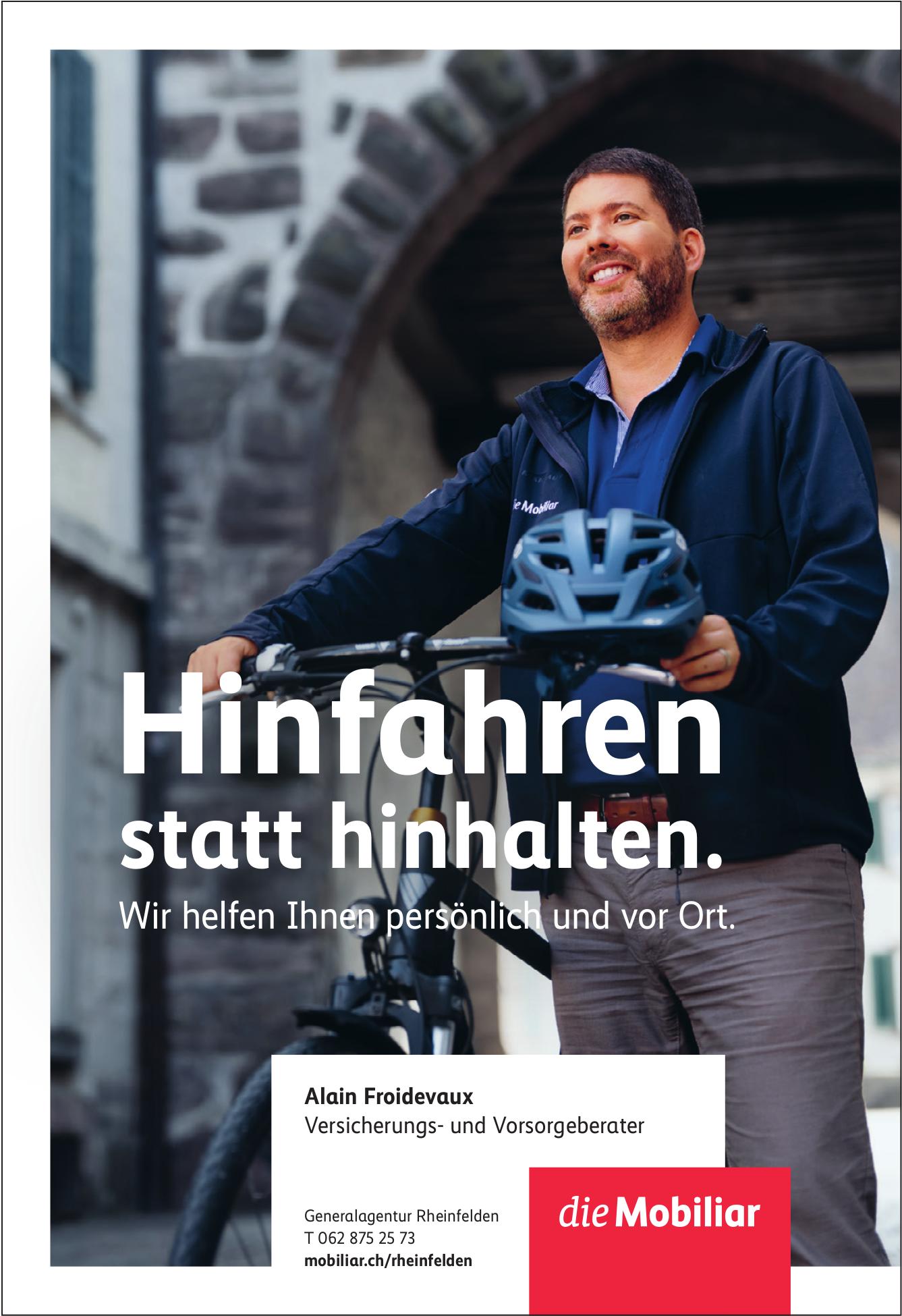 die Mobiliar, Hinfahren statt hinhalten.