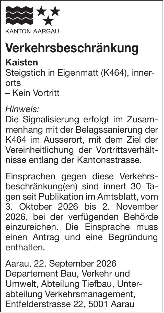 KANTON AARGAU, Verkehrsbeschränkung Kaisten