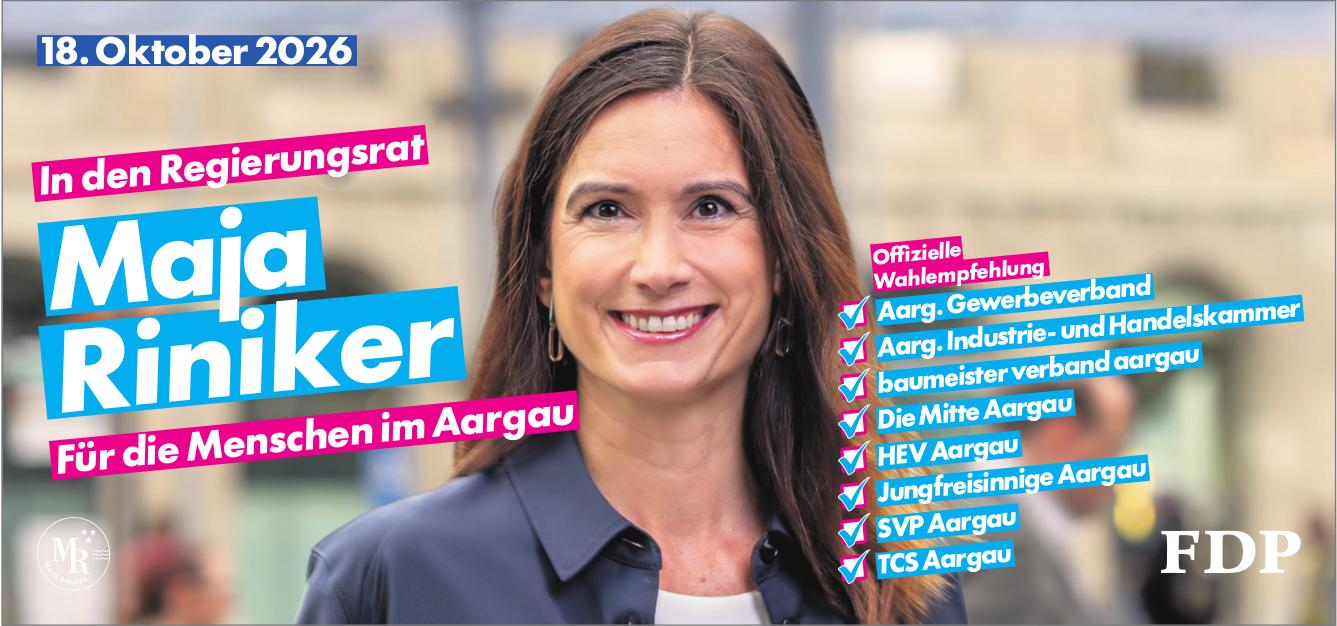 FDP, Maja Riniker - Für die Menschen im Aargau