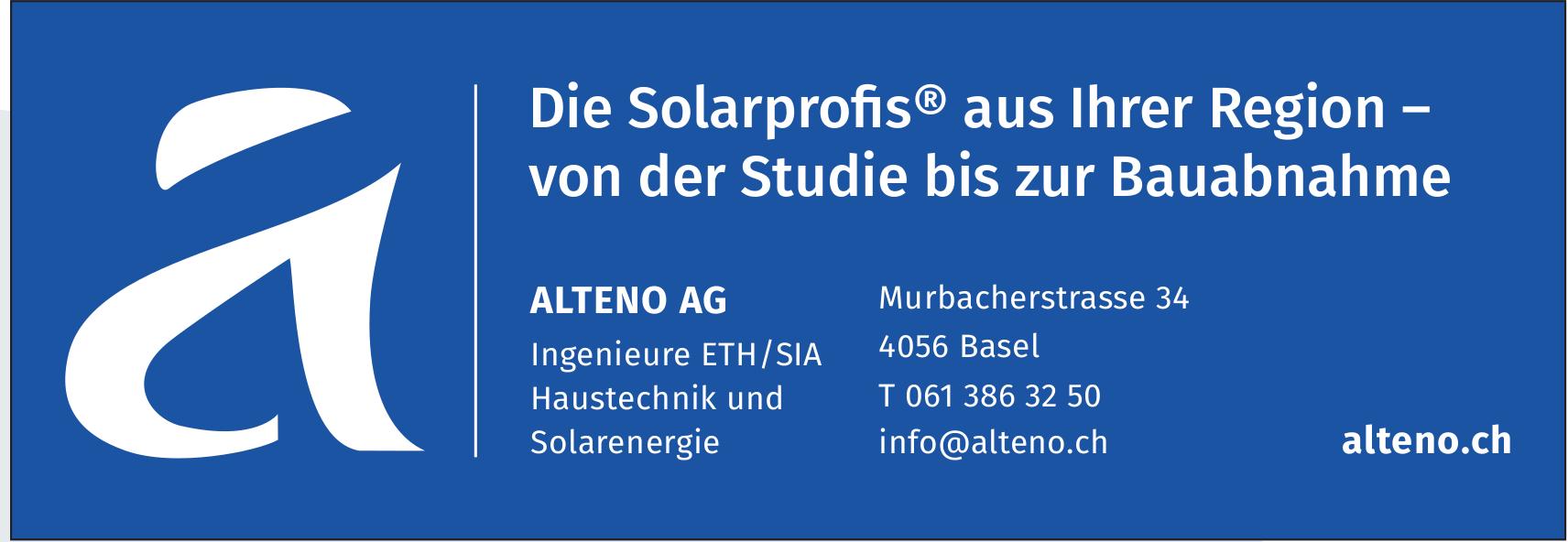 ALTENO AG, Basel - Die Solarprofis® aus Ihrer Region – von der Studie bis zur Bauabnahme