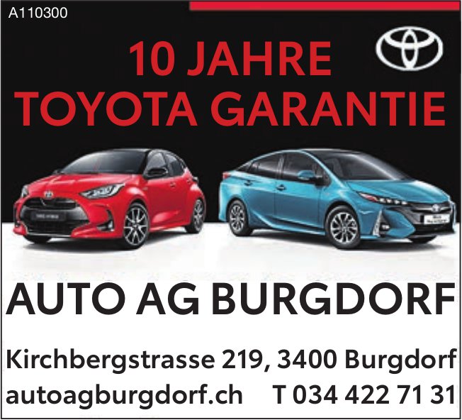 Auto AG Burgdorf, 10 Jahre Toyota Garantie