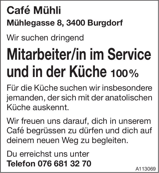Mitarbeiter/in im Service und in der Küche100 %, Café Mühli, Burgdorf, gesucht