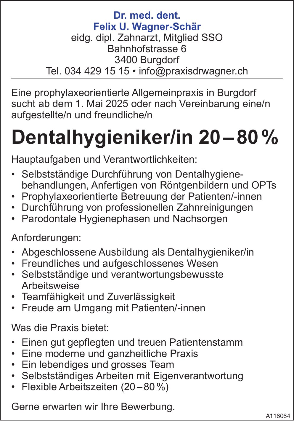 Dentalhygieniker/in 20-80%, Dr. med. dent. Felix U. Wagner-Schär, Burgdorf, gesucht