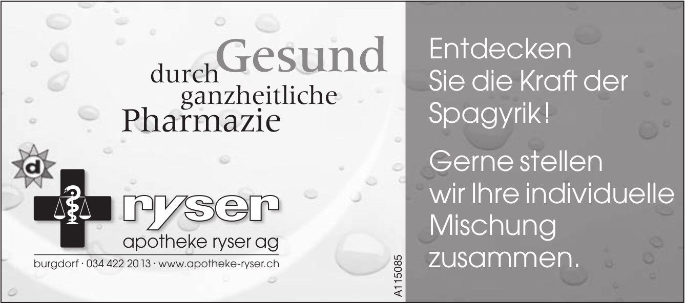 Apotheke Ryser AG, Burgdorf - Gesund durch ganzheitliche Pharmazie