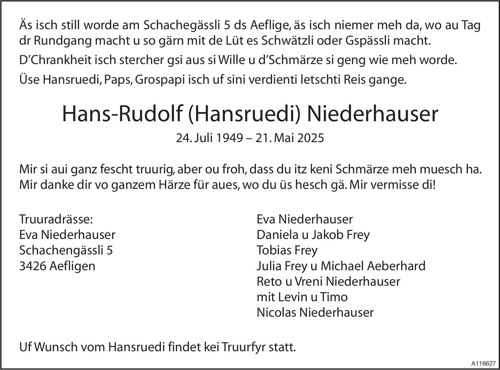 Hans-Rudolf (Hansruedi) Niederhauser, Mai 2025 / TA