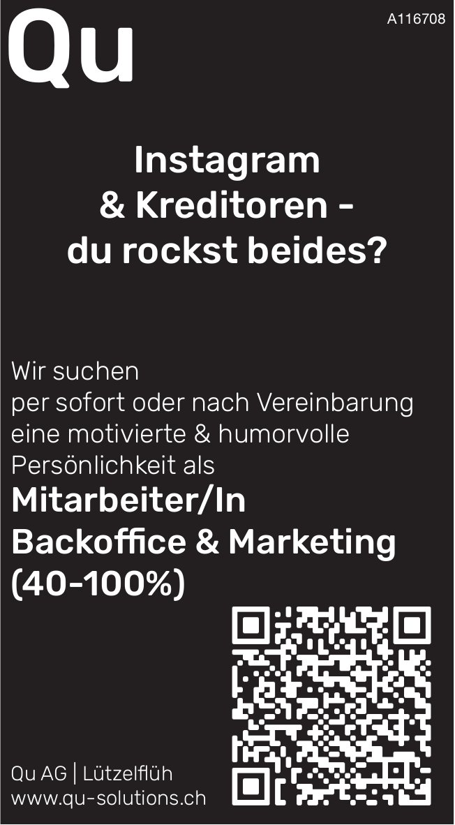 Mitarbeiter/In Backoffice & Marketing (40-100%), Qu AG, Lützelflüh, gesucht
