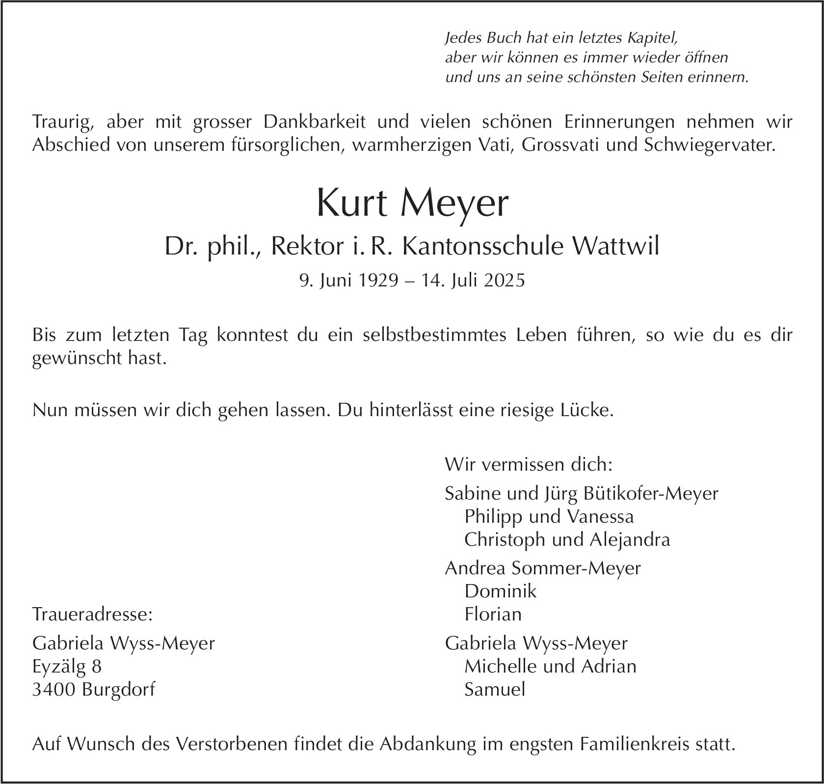 Kurt Meyer, Juli 2025 / TA