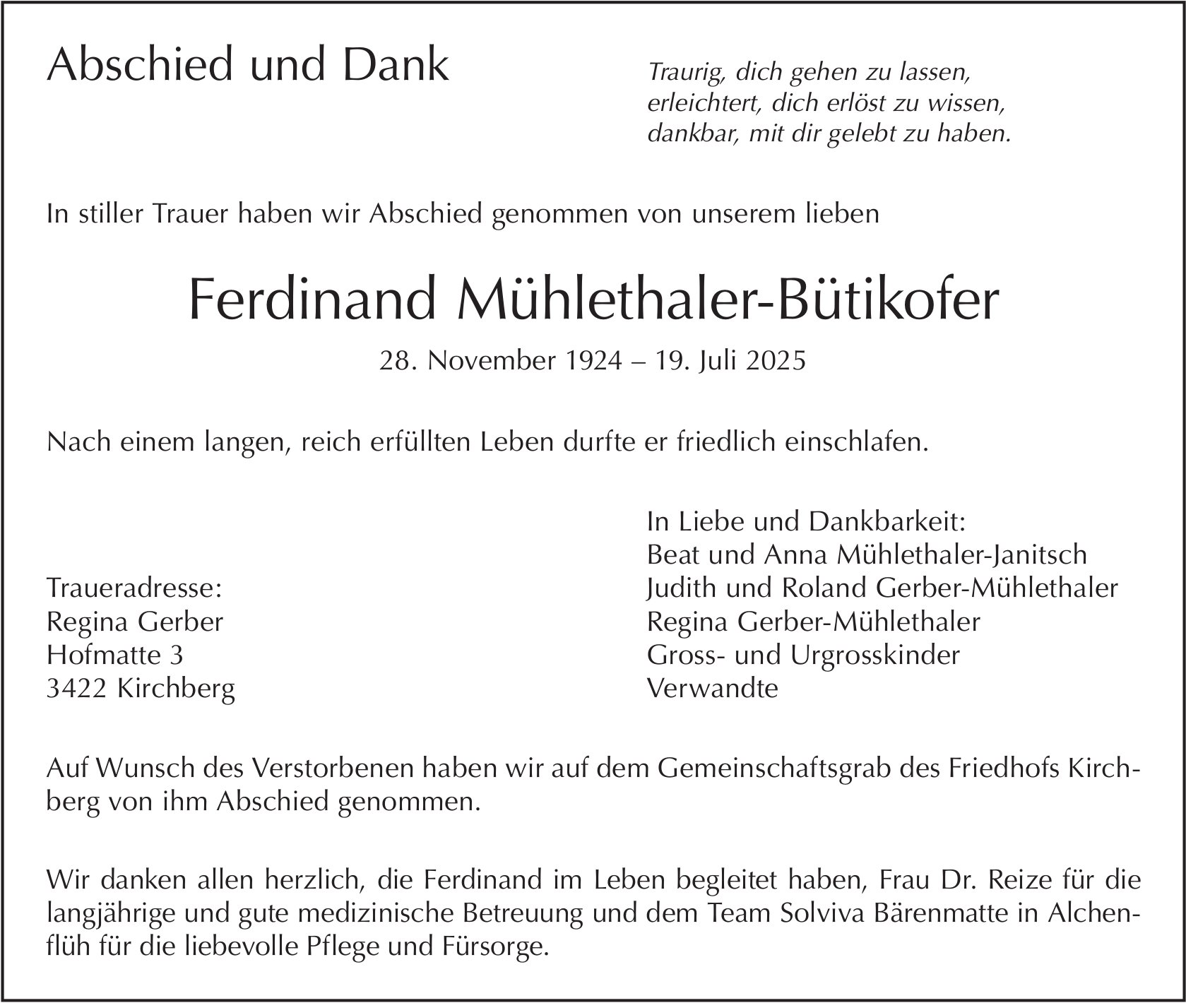 Ferdinand Mühlethaler-Bütikofer, Juli 2025 / TA + DS