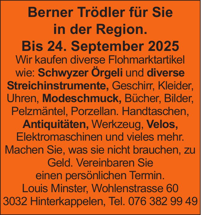 Berner Trödler, Hinterkappelen - Für Sie in der Region bis 24. September 2025