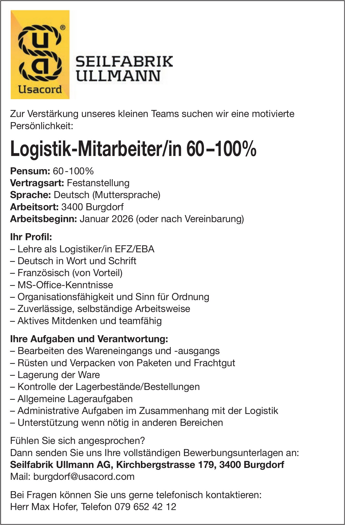 Logistik-Mitarbeiter/in 60-100%, Seilfabrik Ullmann AG, Burgdorf, gesucht
