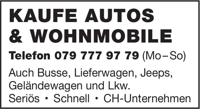 CH-Unternehmen, Kaufe Autos & Wohnmobile