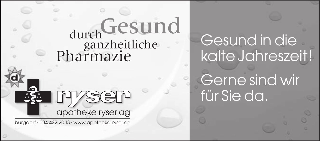 Apotheke Ryser AG, Burgdorf - Gesund in die kalte Jahreszeit!