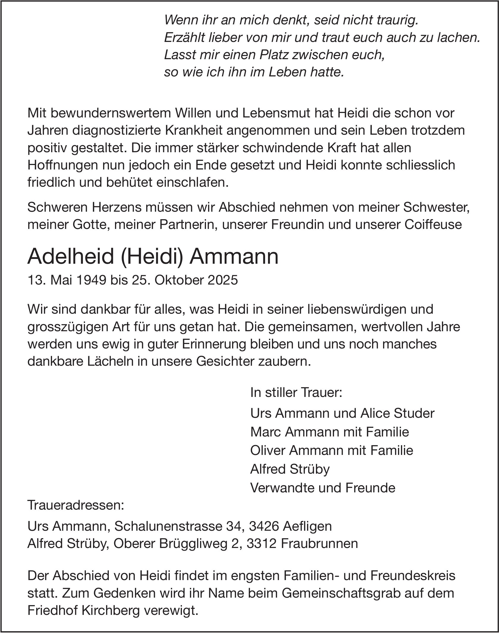 Adelheid (Heidi) Ammann, Oktober 2025 / TA