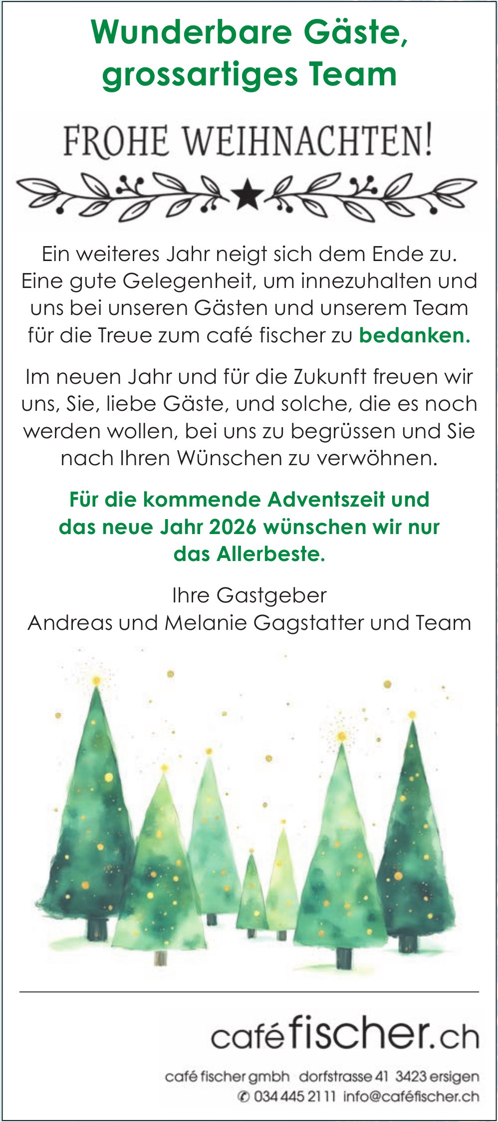 Café Fischer, Ersigen - Ein weiteres Jahr neigt sich dem Ende zu.