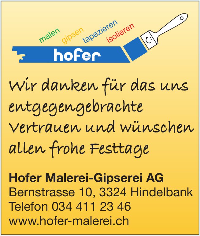 Hofer Malerei-Gipserei AG, Hindelbank - Wir danken für das uns entgegengebrachte Vertrauen und wünschen allen frohe Festtage