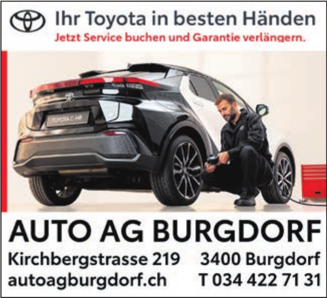 Auto AG Burgdorf, Ihr Toyota in besten Händen