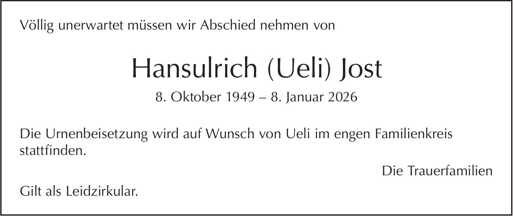 Hansulrich (Ueli) Jost, Januar 2026 / TA