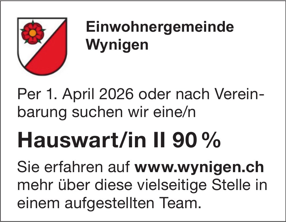 Hauswart/in II 90 %, Gemeinde, Wynigen, gesucht