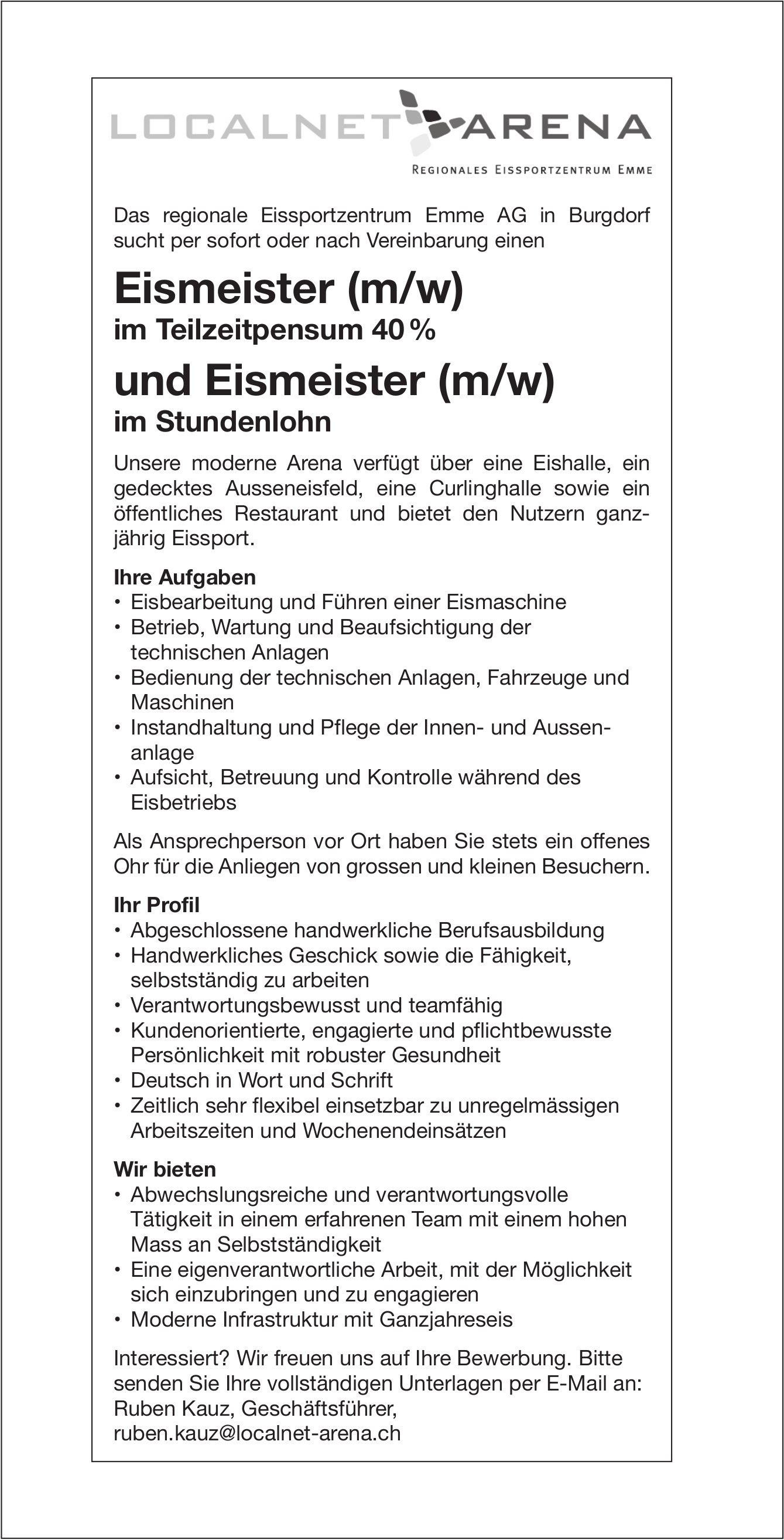 Eismeister (m/w) 40% und Stundenlohn, Eissportzentrum Emme AG, Burgdorf, gesucht