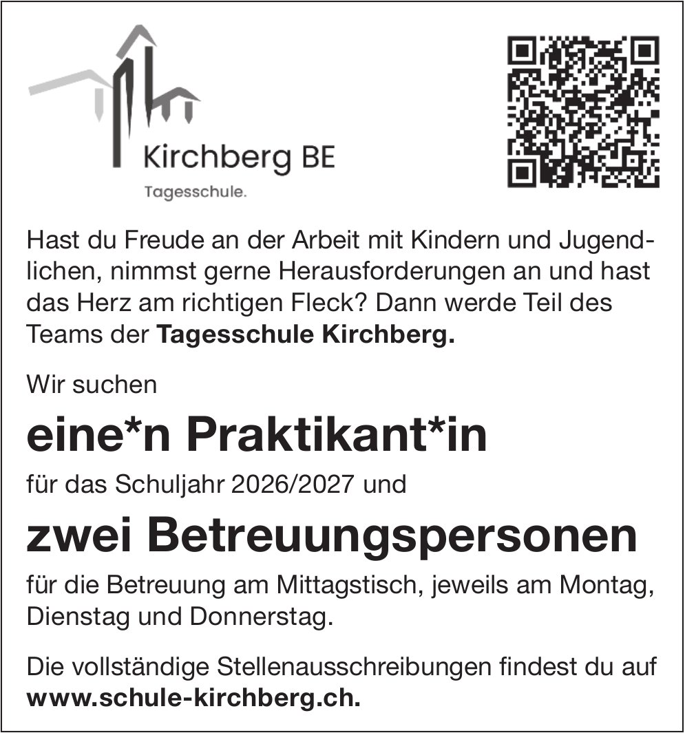 Eine*n Praktikant*in zwei Betreuungspersonen, Kirchbera BE, Kirchberg, gesucht