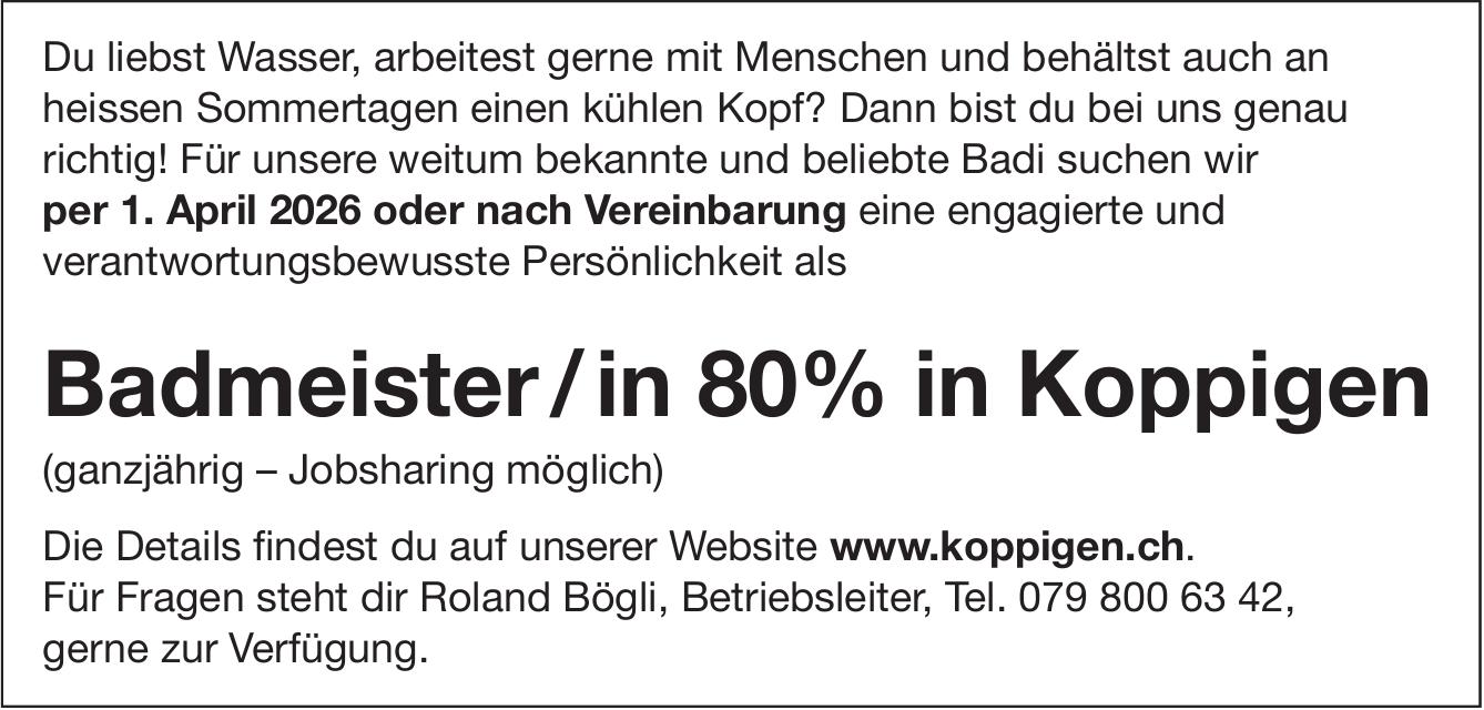 Badmeister/in 80% in Koppigen, gesucht