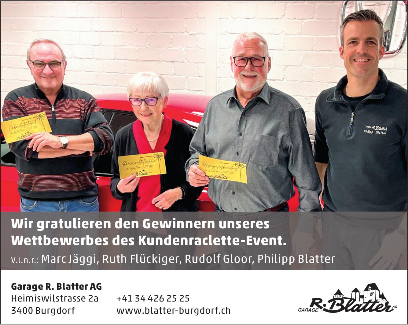 Garage R. Blatter AG, Burgdorf - Wir gratulieren den Gewinnern unseres Wettbewerbes des Kundenraclette-Event.