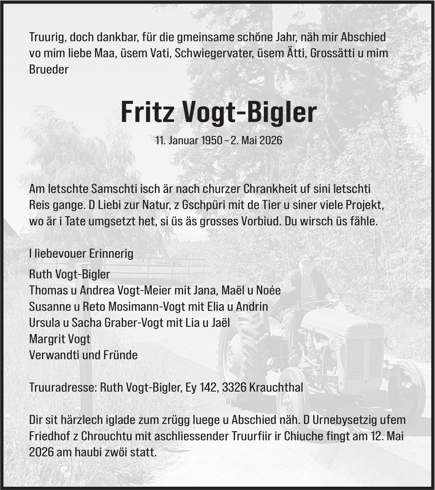 Fritz Vogt-Bigler, Mai 2026 / TA