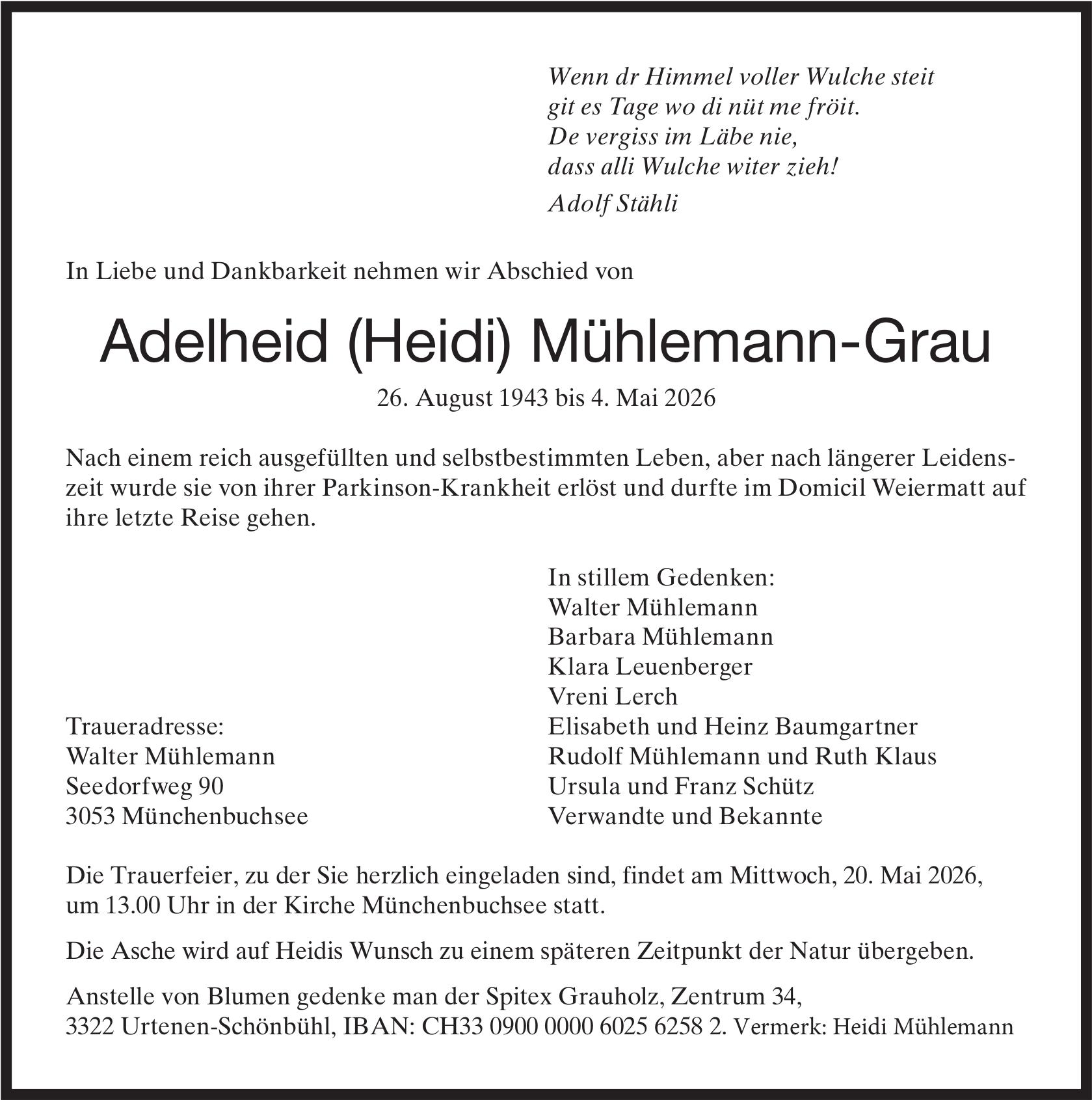 Adelheid (Heidi) Mühlemann-Grau, Mai 2026 / TA