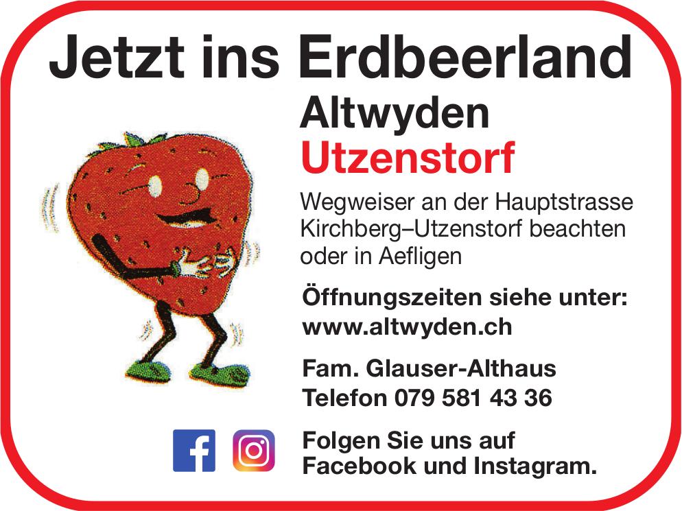 Fam. Glauser-Althaus, Utzenstorf - Jetzt ins Erdbeerland