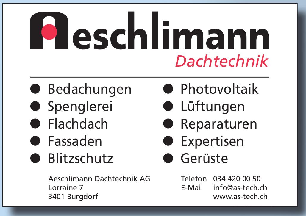 Aeschlimann Dachtechnik AG, Burgdorf - Aeschlimann Dachtechnik