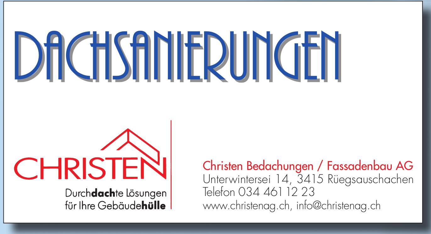 Christen Bedachungen / Fassadenbau AG, Rüegsauschachen - DACHSANIERUNGEN
