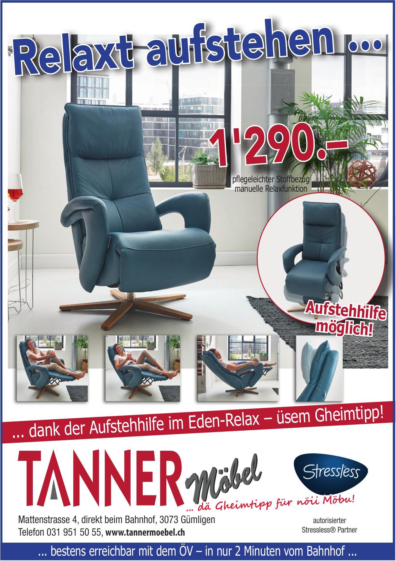 TANNER Möbel, Gümligen - Relaxt aufstehen ...