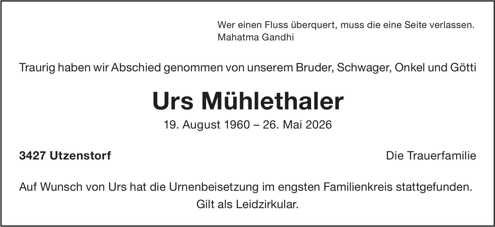 Urs Mühlethaler, Mai 2026 / TA