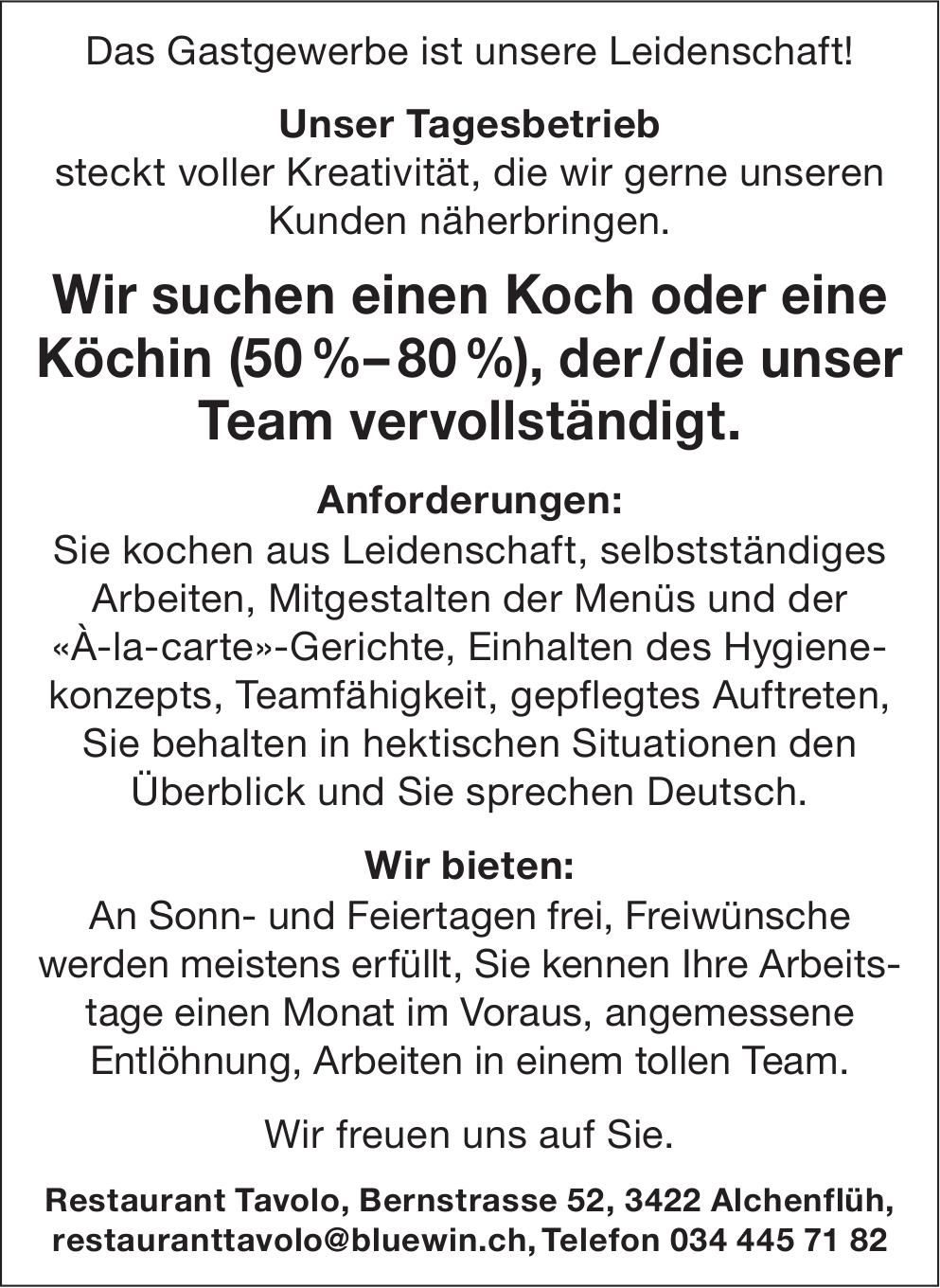 Koch oder eine Köchin (50 %–80 %), Restaurant Tavolo, Alchenflüh, Gesucht